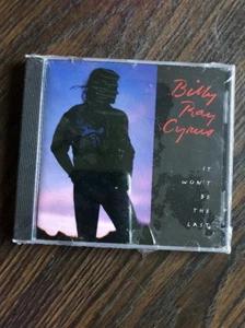 BILLY RAY CYRUS - IT WON'T BE THE LAST -  NEW CD still sealed! 11 selections - Picture 1 of 3