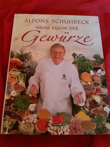 Alfons Schuhbeck - Meine Küche der Gewürze   BUCH - Bild 1 von 4