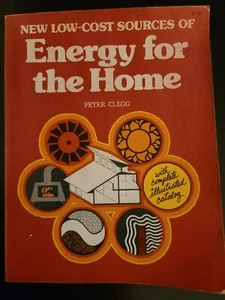 New Low Cost Sources of Energy for the Home, Clegg, Peter - Picture 1 of 5
