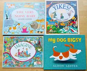 4x Alison Lester My Dog Bigsy, Imagine, Yikes & Very Noisy Baby Picture Book - Picture 1 of 16