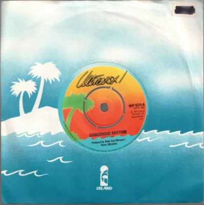 Dangerous Rhythm by Ultravox (7" Vinyl Single, 1977, Island UK 6375) VG+/VG+ - Image 1 of 3