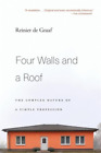 Reinier De Graaf Four Walls And A Roof (Paperback)