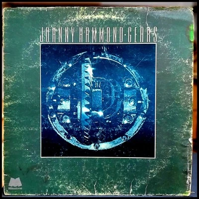 Johnny Hammond, Gears LP,  1975 Milestone Records, M-9062, Mizell Brothers, VG - Image 1 of 4