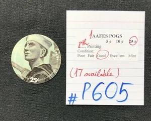 AAFES POGS, 8ª Serie/Impresión, 1 POG, 25¢, #P605, BUENO - Imagen 1 de 2
