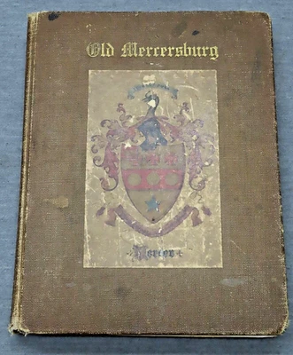 OLD MERCERSBURG Genealogy 1912 First ed Woman's Club of PA Book American History - Image 1 of 4