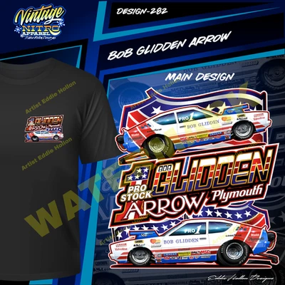 Bob Glidden 1979 Plymouth Arrow Pro Stock T 恤 (282) — 第 1/3 张图片