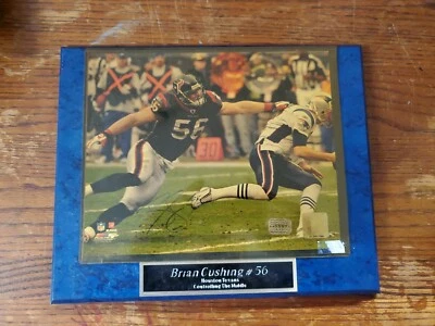 PLACA 8X10 CON PLACA DE IDENTIFICACIÓN BRIAN CUSHING HOUSTON TEXANS AUTOGRAFIADA DESCOLORIDA Foto 1 de 4