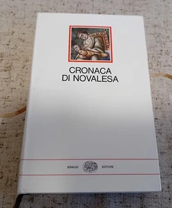 " CRONACA DI NOVALESA " COLLANA I MILLENNI- MONASTERI- MEDIOEVO- PIEMONTE - Foto 1 di 9