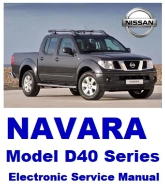 CD MANUALE OFFICINA NISSAN NAVARA D40 YD25DDTi Electronic Service Manual English - Immagine 1 di 3