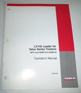 Case IH LX146 Loader (fits MXM130 MXM140 Tractor) Operators Manual 87060798 9-05 - Picture 1 of 3