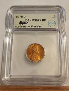 1978 D Lincoln Memorial Cent ICG MS67+ RD (RARE) AUSTIN HUTTO SIGNED - Picture 1 of 4