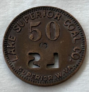 LAKE SUPERIOR COAL CO., SUPERIOR, W. VA. (50 CENTAVOS) TOKEN MINERÍA CARBÓN SCRIP - Imagen 1 de 2