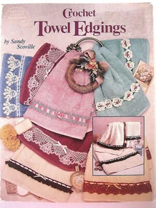 Amer School NWK 1130 TOWEL EDGINGS crochet 18pg booklet Sandy Scoville - Picture 1 of 3