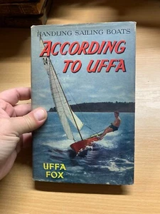 1960 1ª EDICIÓN UFFA FOX SEGÚN MANEJO VELEROS LIBRO (P4) - Imagen 1 de 18