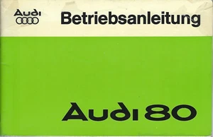 AUDI 80 B1 Betriebsanleitung 1977 Bedienungsanleitung Handbuch  BA - Bild 1 von 1