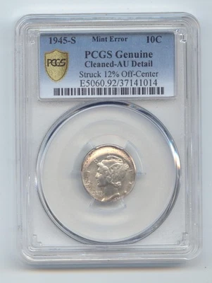 1945-S Mercury Dime Mint Errors, Struck 12 % Off Center, PCGS TrueView AU Detail - Image 1 of 3