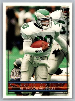 Charlie Garner 1996 Topps 40th year Philadelphia Eagles #173 - Image 1 of 2