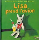 Lisa Prend L'avion By Gutman, Anne, Hallensleben... | Book | Condition Very Good