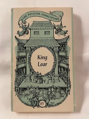 The Pelican Shakespeare; The Tragedy of King Lear 1965 Trade Paperback — 第 1/4 张图片