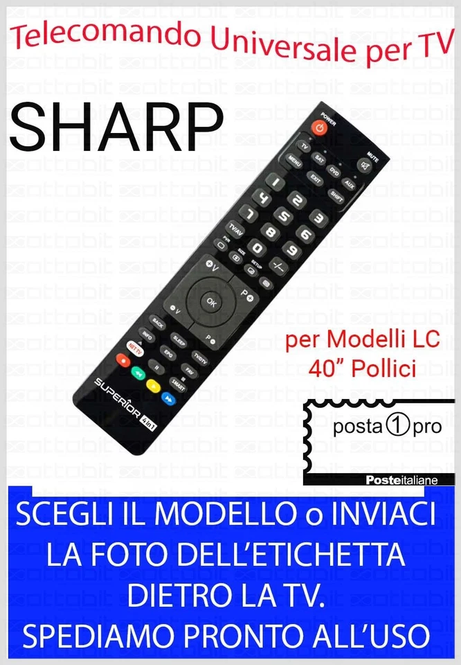 TELECOMANDO UNIVERSALE per TV TELEVISIONE SHARP SIGLE LC-40" POLLICI SCEGLI MOD. - Immagine 1 di 1
