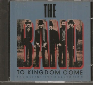 2 CDS TO KINGDOM COME BY THE BAND (2001) CAPITOL CDP 7 92169-2 THE DEFINITIVE CO - Imagen 1 de 6