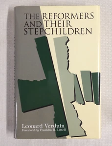 Die Reformatoren und ihre Stiefkinder - von Leonard Verduin - Hardcover - Bild 1 von 2