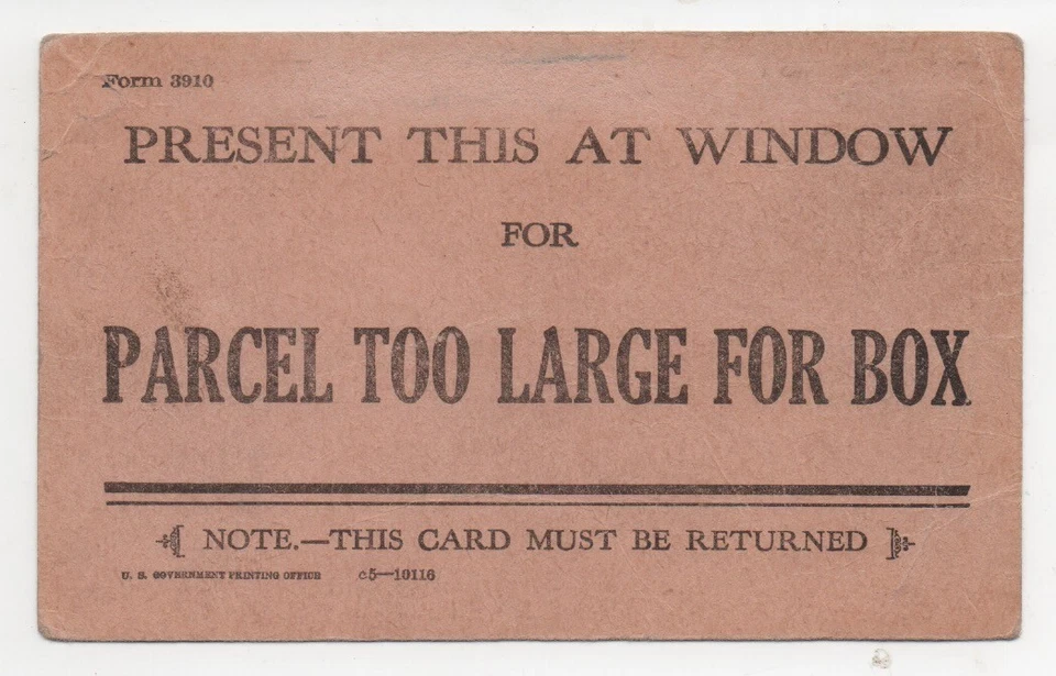 1920s Post Office Card " Present this at Window for Parcel too large for Box " - Image 1 of 1