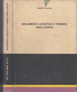 LZ- ISOLAMENTO ACUSTICO E TERMICO DEGLI EDIFICI - MATERIA ---- 1969 - CS- ZTT250 - Picture 1 of 1