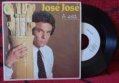 JOSE JOSE ** A Esa / Entre Ella Y Tu ** 1984 Spain 7" PROMO SINGLE - Image 1 of 4