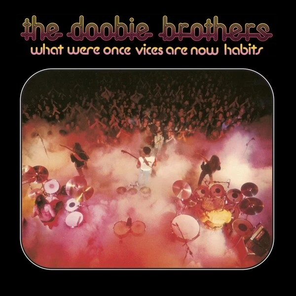 THE DOOBIE BROTHERS - WHAT WERE ONCE VICES ARE NOW HABITSnCLEAR VINYL LP NEU - Bild 1 von 1
