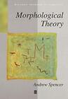 Morphologl Theory An Intro An Introduction Spencer