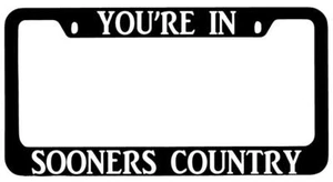 You're In Sooners Country Black METAL License Plate Frame Auto Accessory - Bild 1 von 1