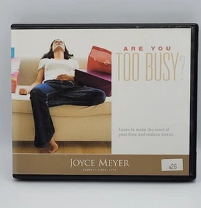 Joyce Meyer Are You Too Busy? 4 CDs C272 time and stress study Christian - Picture 1 of 7