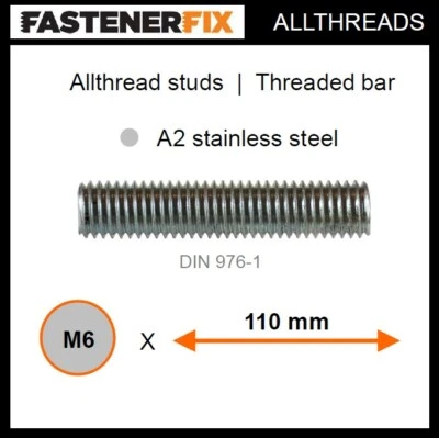 FASTENERFIX M6 x 110 mm allthread A2 stainless studs, threaded bar to DIN 976-1 (50 pack)