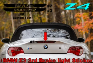 BMW Z4 Third 3rd brake light Vinyl decal Sticker 2003 2004 2005 2006 2007 2008 - Picture 1 of 1