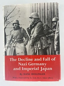 Der Niedergang und Fall Nazi-Deutschlands und des kaiserlichen Japan Buch von Hans Dollinger - Bild 1 von 4