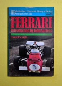 Ferrari by Leonard Setright Intro by John Surtees Ballantine No 5 - Bild 1 von 2