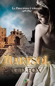Marisol by G.D. Fox (Italian) Paperback Book - Picture 1 of 1