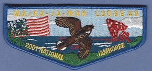 MA-KA-JA-WAN LODGE 40 NATIONAL JAMBOREE 2001 BOY SCOUT OA FLAP PATCH S35 - Picture 1 of 1