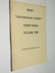 Index Tuscarawas County Cemeteries Volume One Ohio OH Genealogie Geschichte - Bild 1 von 1