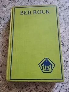 Antique 1924 Bed Rock Hardcover Book by Jack Bethea Good Condition - Picture 1 of 4