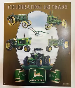 Vintage Style Celebrating 160 Years John Deere Metal TIN SIGN 16"x12.5" - Picture 1 of 8