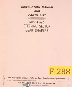 Fellows Nos. 4 and 5, Steering Sector Gear Shapers, Instruction and Parts Manual - Picture 1 of 3