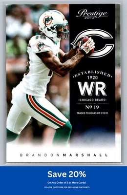Brandon Marshall 2012 Panini Prestige #98 Chicago Bears - Image 1 of 2
