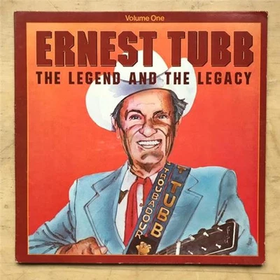 ERNEST TUBB THE LEGEND AND THE LEGACY - VOLUME ONE LP 1979 - NICE CLEAN COPY IN  - Image 1 of 2