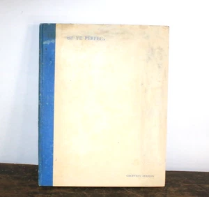 Be Ye Perfect Geoffrey Hodson book 1928 London occult Bible religion Theosophy - Picture 1 of 10