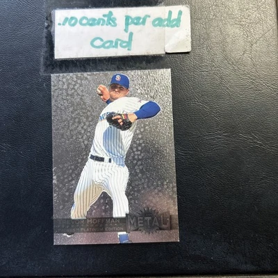 B52d #238 Trevor Hoffman San Diego Padres 1996 Fleer Metal - Image 1 of 2