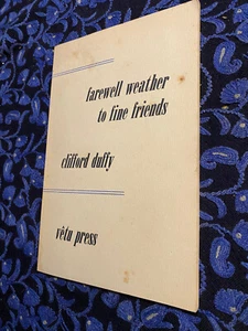 Clifford Duffy ABSCHIED WEATHER TO FINE FRIENDS 1. signiert 1990, Gedichte - Bild 1 von 6