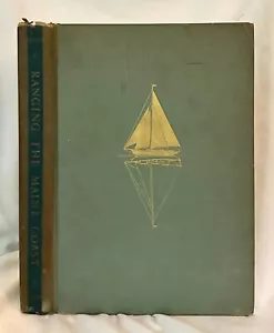 Ranging the Maine Coast, by Alfred F. Loomis (Inscribed) - Foto 1 di 1