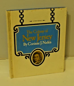 Colony of New Jersey Corinne J. Naden State History 1974 (Corbett) - Picture 1 of 1